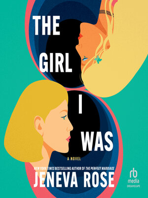 The Girl I Was - Audiobook